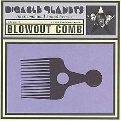 Blowout Comb