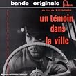 Un tmoin dans la ville