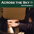 Across the sky