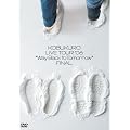 �R�u�N�� LIVE TOUR `06 �gWay Back to Tomorrow" FINAL [DVD]
