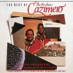The Best of Brothers Cazimero