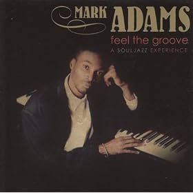 Feel The Groove: A Souljazz Experience