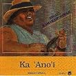 Ka Ano'i