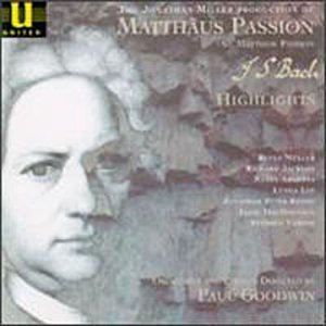  The Jonathan Miller Production of Bach's St. Matthew Passion (Highlights)
