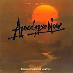 Apocalypse Now: Original Motion Picture Soundtrack