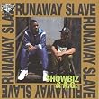 Runway Slave