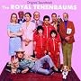 The Royal Tenenbaums