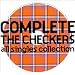 COMPLETE THE CHECKERS ~ALL SINGLES COLLECTION