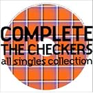 COMPLETE THE CHECKERS ~ALL SINGLES COLLECTION
