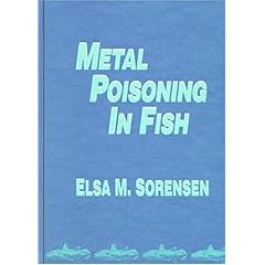 【クリックで詳細表示】Metal Poisoning in Fish [ハードカバー]