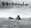 Thicker Than Water - O.S.T. (Dig)