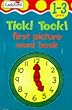 Tick! Tock (First Picture Word Books)