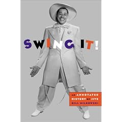 Swing It!: An Annotated History of Jive