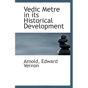 【クリックで詳細表示】Vedic Metre in its Historical Development [ペーパーバック]