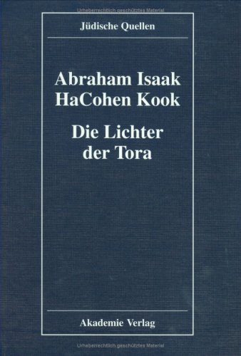  Die Lichter der Tora - Orot HaTora. Hebräisch - Deutsch