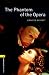 The Phantom of the Opera (Oxford Bookworms, Level 1)