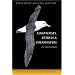 Albatrosses, Petrels, & Shearwaters of the World (Princeton Field Guides)