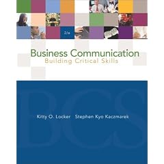 Business Communication: Building Critical Skills