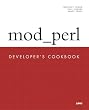 mod_perl Developer's Cookbook (Developer's Library)