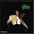 Jeweled Garden: A Colourful History of Gems, Jewelry, and Nature