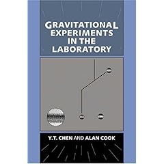 【クリックで詳細表示】Gravitational Experiments in the Laboratory [ハードカバー]