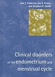 [Book] Clinical Disorders of the Endometrium and Menstrual Cycle