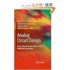 Analog Circuit Design: Smart Data Converters, Filters on Chip, Multimode Transmitters
