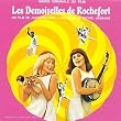 Demoiselles De Rochefort