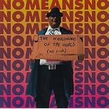 Worldhood of the WorldNoMeansNo�ɂ��