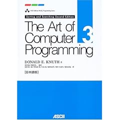 The Art of Computer Programming Volume 3 Sorting and Searching Second Edition ���{��� (Ascii Addison Wesley programming series)