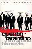 [Livre] Quentin Tarantino: The Man and His Movies