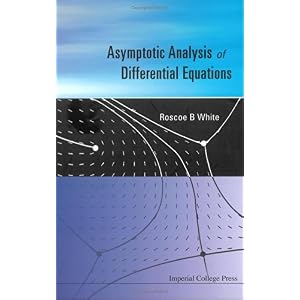 【クリックで詳細表示】Asymptotic Analysis of Differential Equations [ハードカバー]