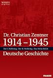  1914 - 1945. Deutsche Geschichte. 3 CD-ROMs und 2 DVDs für Windows ab 98SE. Der I. Weltkrieg. Der II. Weltkrieg. Das Dritte Reich