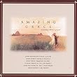 Amazing Grace: Country Salute to Gospel