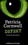 [Book] Defekt: Ein Kay Scarpetta-Roman