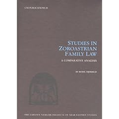 【クリックで詳細表示】Studies in Zoroastrian Family Law： A Comparative Analysis (CNI Publications)： Bodil Hjerrild： 洋書