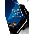 PIANO SPATIAL LIVE [DVD]