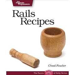 Rails Recipes (Pragmatic Programmers)