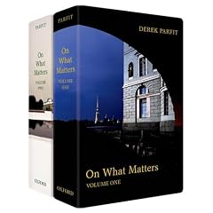On What Matters (Berkeley Tanner Lectures) 2 volumes set