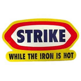 �R�g���U�X�e�b�J�[�s�S�͔M�������ɑł�/STRIKES WHILE THE IRON IS HOT�t�h�����H