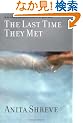 The Last Time They Met: A Novel