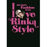I Love Rinka Style���Ԃɂ��