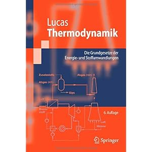 【クリックで詳細表示】Thermodynamik： Die Grundgesetze der Energie： Und Stoffumwandlugen (Springer-Lehrbuch) [ペーパーバック]