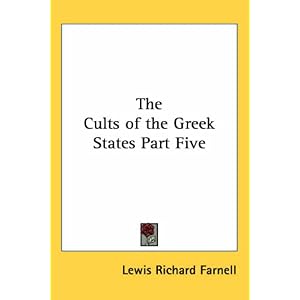 【クリックで詳細表示】The Cults Of The Greek States [ペーパーバック]