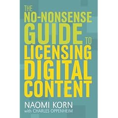 The No-nonsense Guide to Digital Content and Licensing
