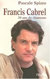 [Book] Francis Cabrel : du poète engagé au troubadour