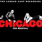 Chicago: The Musical (1998 London Cast)