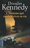 [Livre] L'homme qui voulait vivre sa vie