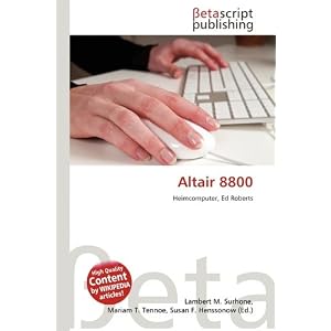 【クリックで詳細表示】Altair 8800 [ペーパーバック]