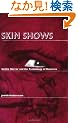 Skin Shows: Gothic Horror and the Technology of Monsters